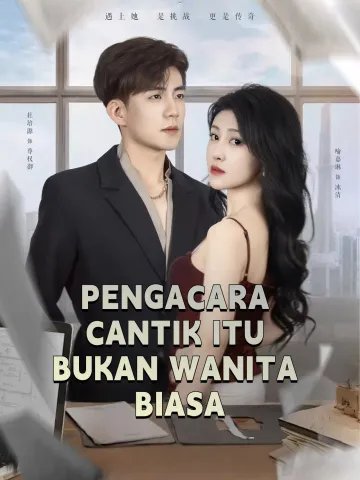 PENGACARA CANTIK ITU BUKAN WANITA BIASA